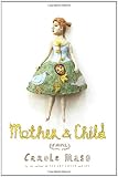 Mother and Child: A Novel