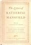 The letters of Katherine Mansfield