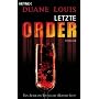 Letzte Order: Roman