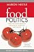  : Food Politics: How the Food Industry Influences Nutrition and Health, Revised and Expanded Edition