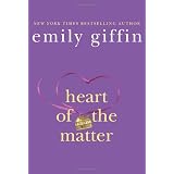 Heart of the Matterby Emily Giffin