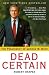 Books : Dead Certain: The Presidency of George W. Bush [Paperback]