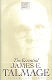 The Essential James E. Talmage