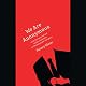 We Are Anonymous: Inside the Hacker World of LulzSec, Anonymous, and the Global Cyber Insurgency
