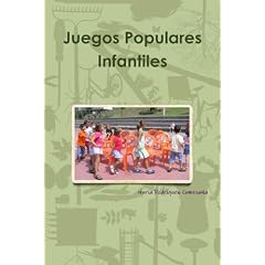 Juegos Populares Infantiles (Spanish Edition) (Paperback)