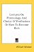 Lectures On Phrenology And Choice Of Professions Or How To Become Rich