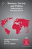 Business, society and politics : multinationals in emerging markets