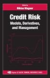 Credit Risk: Models, Derivatives, and Management (Chapman & Hall/CRC Financial Mathematics)