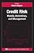 Credit Risk: Models, Derivatives, and Management (Chapman & Hall/Crc Financial Mathematics Series)