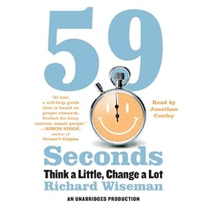 59 Seconds: Think a Little, Change a Lot from Nonfiction
