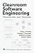 Cleanroom Software Engineering: Technology and Process
