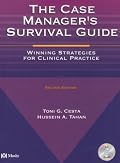 The Case Manager's Survival Guide: Winning Strategies for Clinical Practice