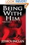 Being With Him