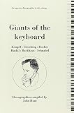 Giants of the keyboard : Kempff : Gieseking : Fischer : Haskil : Backhaus : Schnabel : discographies