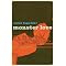 The Orange Broadband Prize for Fiction 2008 Longlist