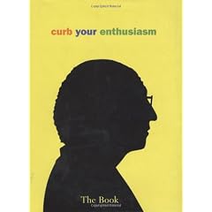 Curb Your Enthusiasm: The Book