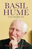 Basil Hume: Ten Years On
