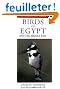 A Photographic Guide to the Birds of Egypt