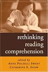 Rethinking Reading Comprehension (Solving Problems In Teaching Of Literacy)