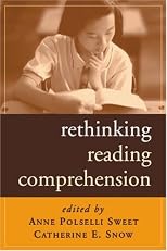 Rethinking Reading Comprehension (Solving Problems In Teaching Of Literacy)