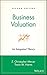 Business Valuation: An Integrated Theory
