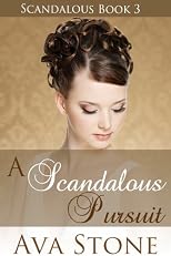 A Scandalous Pursuit (Scandalous Series)