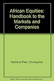 African equities : a guide to markets and companies