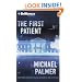 The First Patient: A Novel