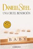 Una cruel bendición (Bestseller (debolsillo)) (Spanish Edition)