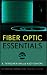 Book Fiber Optic Essentials (Wiley Survival Guides in Engineering and Science)