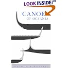 Canoes of Oceania (Special Publications - Bernice P. Bishop Museum; 27-29) by Alfred C. Haddon and James Hornell