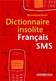 Revue Cosmopole  / Dictionnaire français-SMS