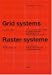 Grid Systems in Graphic Design/Raster Systeme Fur Die Visuele Gestaltung (German and English Edition)