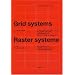 Grid Systems in Graphic Design/Raster Systeme Fur Die Visuele Gestaltung