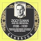 1938-1939 by  Ziggy Elman & His Orchestra 