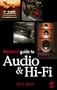 Newnes Guide to Audio and Hi-Fi: A Comprehensive Introduction to Audio and Hi-Fi Systems