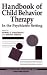 Handbook of Child Behavior Therapy in the Psychiatric Setting (Wiley Series on Personality Processes)