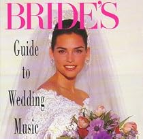 A Bride's Guide to Wedding Music