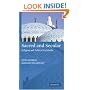 Sacred and Secular: Religion and Politics Worldwide (Cambridge Studies in Social Theory, Religion and Politics)