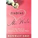 FINDING MR.WRITE: A NEW SLANT ON SELECTING THE PERFECT MATE