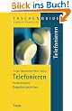 Telefonieren. Professionelle Gespr�chstechniken
