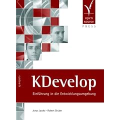 KDevelop: Einführung in die Entwicklungsumgebung