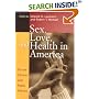 Sex, Love, and Health in America: Private Choices and Public Policies