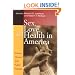 Sex, Love, and Health in America: Private Choices and Public Policies