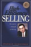 High Efficiency Selling: How Superior Salespeople Get That Way (Second Edition)