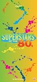 Superstar of the 80s