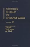 Review CRC Press  / Encyclopedia of Library and Information Science: Volume 26 - Role Indicators to St. Anselm-College Library (Rome): 026 (Encyclopedia of Library & Information Science)