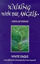 Walking with the Angels