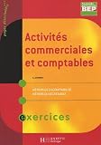 Activités commerciales et comptables 2e professionnelle BEP secrétariat/comptabilité : Exercices