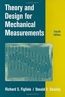 Theory and Design for Mechanical Measurements